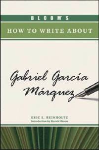 bokomslag Bloom's How to Write About Gabriel Garcia Marquez