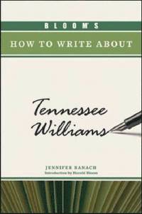 bokomslag Bloom's How to Write About Tennessee Williams
