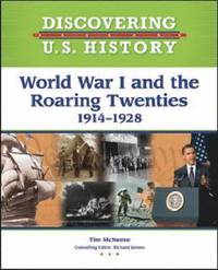 bokomslag World War I and the Roaring Twenties: 1914-1928