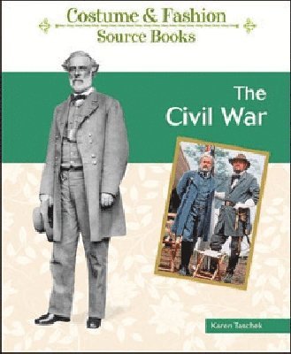 Karen Taschek - Civil War, Inbunden