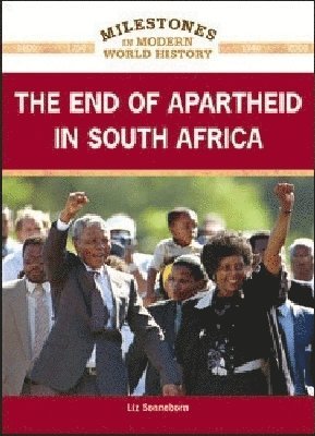 bokomslag End of Apartheid in South Africa