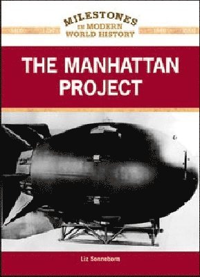 Liz Sonneborn - Manhattan Project, Inbunden
