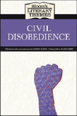 Chelsea House Publishers, Harold Bloom, Blake Hobby - Civil Disobedience, Inbunden