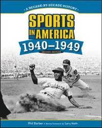 bokomslag SPORTS IN AMERICA: 1940 TO 1949, 2ND EDITION