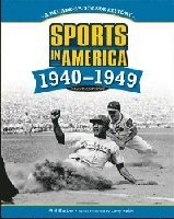 bokomslag SPORTS in AMERICA: 1940 to 1949, 2ND EDITION