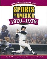 bokomslag SPORTS in AMERICA: 1970 to 1979, 2ND EDITION