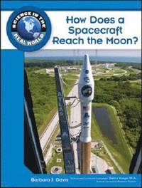 bokomslag How Does a Spacecraft Reach the Moon?