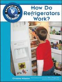 bokomslag How Do Refrigerators Work?