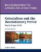 bokomslag COLONIALISM and the REVOLUTIONARY PERIOD,  BEGINNINGS - 1800, 2ND EDITION