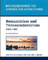 bokomslag ROMANTICISM AND TRANSCENDENTALISM, 1800 - 1860, 2ND EDITION