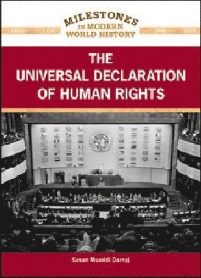Chelsea House Publishers, Susan Muaddi Darraj - UNIVERSAL DECLARATION of HUMAN RIGHTS, Inbunden