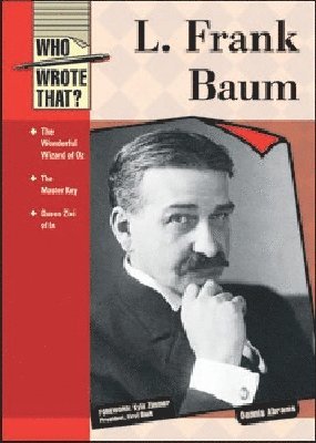 Chelsea House Publishers, Dennis Abrams - L FRANK BAUM, Inbunden