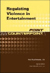 bokomslag Regulating Violence in Entertainment