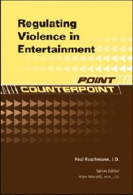 bokomslag Regulating Violence in Entertainment
