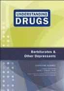 bokomslag Barbiturates and Other Depressants