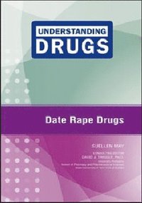 bokomslag Date Rape Drugs