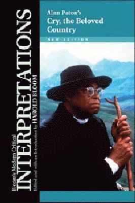 Chelsea House Publishers, Harold Bloom - Cry, the Beloved Country, Inbunden