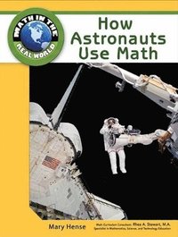 bokomslag How Astronauts Use Math