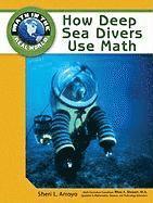 How Deep Sea Divers Use Math 1