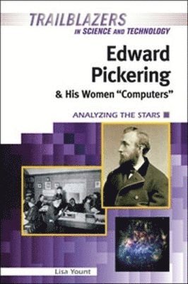 bokomslag Edward Pickering and His Women ""Computers