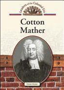 bokomslag Cotton Mather (Leaders of the Colonial Era)