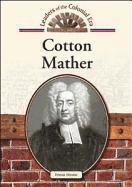 bokomslag Cotton Mather (Leaders of the Colonial Era)