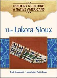 bokomslag The Lakota Sioux