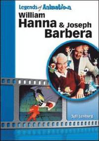 bokomslag William Hanna and Joseph Barbera