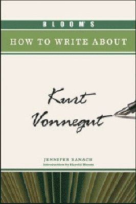bokomslag Bloom's How to Write About Kurt Vonnegut