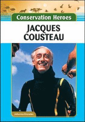 Johanna Knowles - Jacques Cousteau, Inbunden. Tillgänglighet: Tillfälligt slut