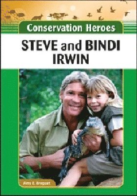 bokomslag Steve and Bindi Irwin