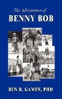 bokomslag The Adventures of Benny Bob