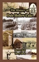 bokomslag History of Dale Hollow Lake