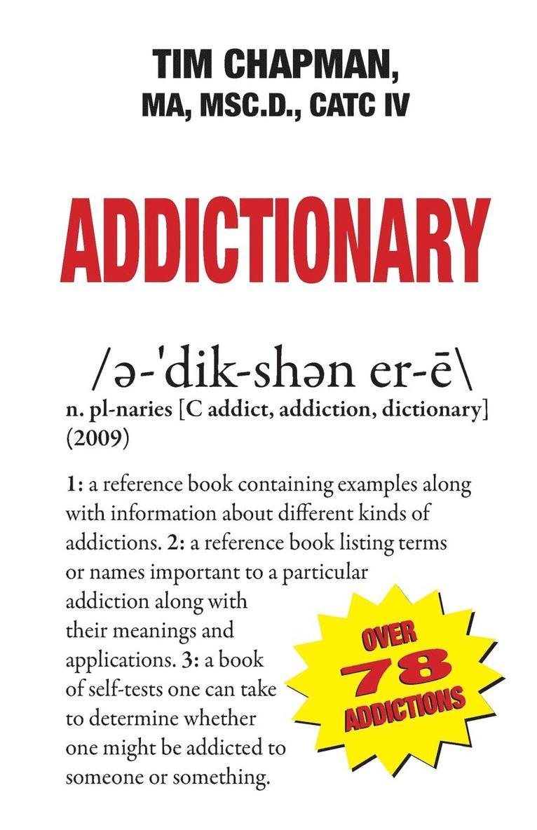 Ma Msc D Chapman - Addictionary, Häftad. Tillgänglighet: Lägg i varukorg
