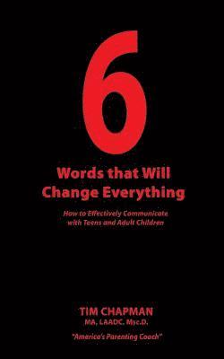 bokomslag 6 Words that Will Change Everything