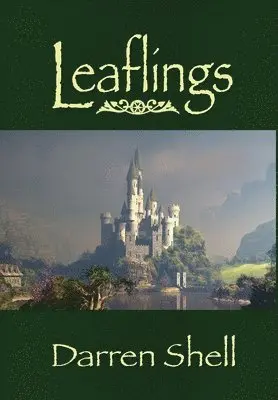 Darren Shell - Leaflings, Inbunden. Tillgänglighet: Lägg i varukorg