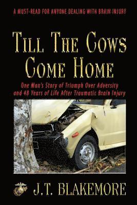 Till the Cows Come Home 1