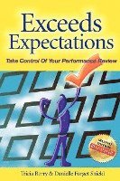 Exceeds Expectations - Take Control of Your Performance Review 1