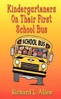 Kindergarteners On Their First School Bus 1