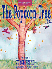 Joyce French - The Popcorn Tree, Inbunden