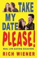 Take My Date, Please! 1