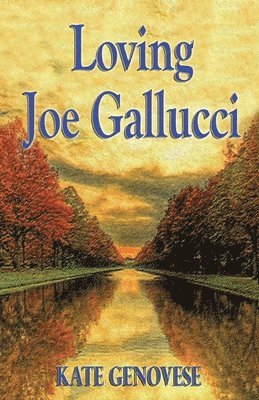 bokomslag Loving Joe Gallucci