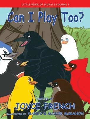 Joyce French - Can I Play Too?, Inbunden