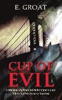 E. Groat - Cup of Evil, Häftad