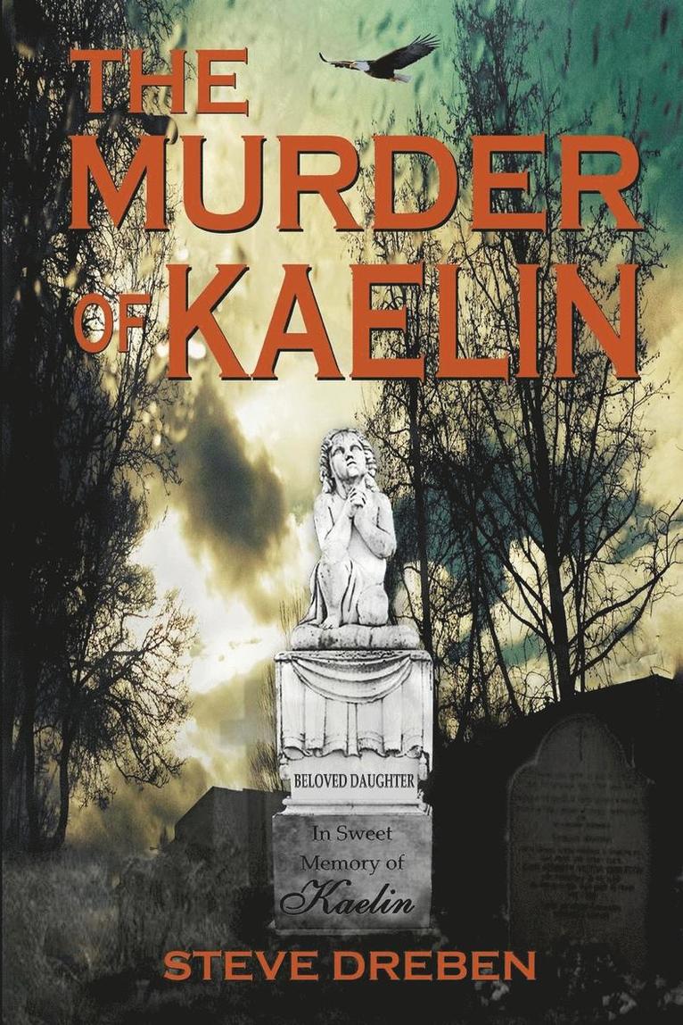 The Murder of Kaelin 1
