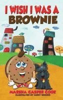 bokomslag I Wish I Was a Brownie