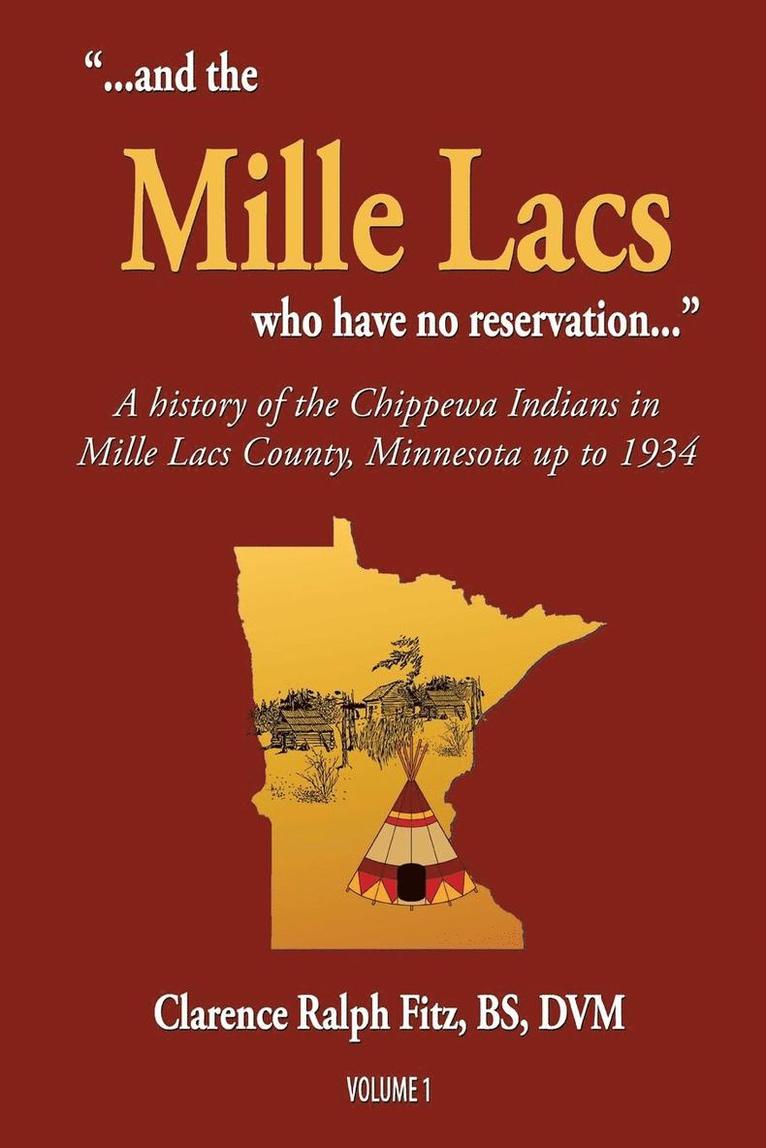 "...and the Mille Lacs who have no reservation..."