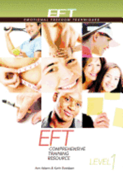 bokomslag EFT Level 1 Comprehensive Training Resource