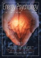 Energy Psychology Journal, 7: 1 (Energy Psychology: Theory, Research, and Treatment) 1