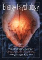 Energy Psychology Journal, 7: 1 (Energy Psychology: Theory, Research, and Treatment)